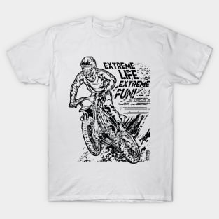 WHITE EXTREME LIFE EXTREME FUN MOTOCROSS T-Shirt